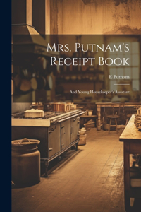 Mrs. Putnam's Receipt Book