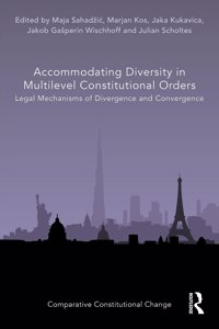 Accommodating Diversity in Multilevel Constitutional Orders