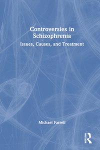 Controversies in Schizophrenia