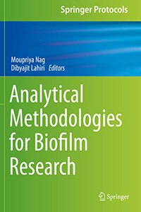 Analytical Methodologies for Biofilm Research