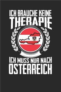 Ich brauche keine Therapie ich muss nur nach Österreich