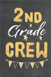 2nd Grade Crew