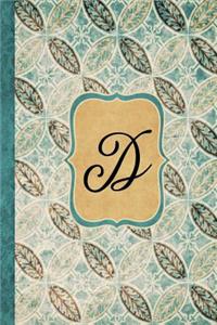 D: Beautiful Monogram Journal D, Vintage Pattern Style with lined pages