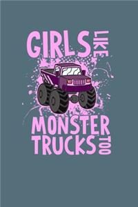 Girls like Monster Trucks too