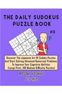 The Daily Sudokus Puzzle Book #10