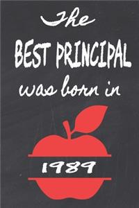 The Best Principal Was Born In 1989