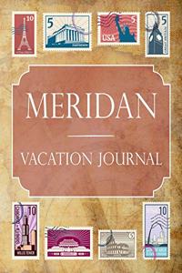 Meridan Vacation Journal