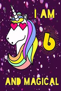 I Am 6 and Magical
