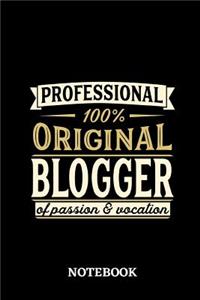 Professional Original Blogger Notebook of Passion and Vocation