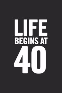 Life Begins at 40