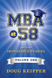 MBA at 58