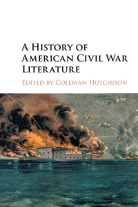 History of American Civil War Literature