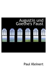 Augustin Und Goethe's Faust