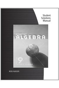 Student Solutions Manual for Mckeague's Elementary Algebra, 9th