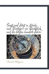 Sonst Und Jetzt in Kirche Und Theologie