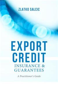 Export Credit Insurance and Guarantees