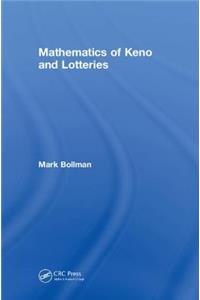 Mathematics of Keno and Lotteries