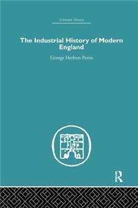 The Industrial History of Modern England