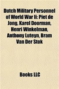 Dutch Military Personnel of World War II