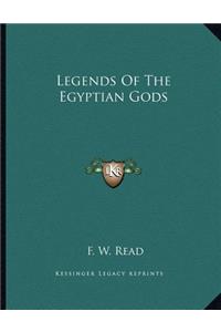 Legends of the Egyptian Gods