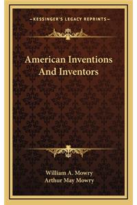 American Inventions and Inventors