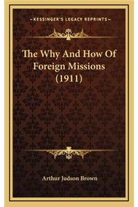The Why and How of Foreign Missions (1911)