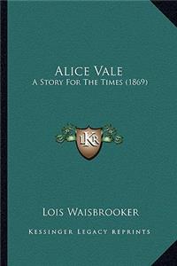 Alice Vale