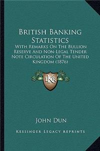 British Banking Statistics