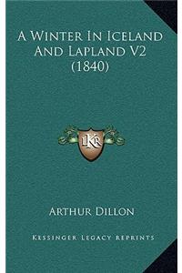 A Winter in Iceland and Lapland V2 (1840)