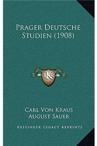 Prager Deutsche Studien (1908)