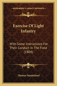 Exercise Of Light Infantry