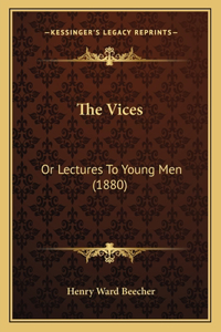 Vices