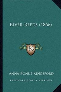 River-Reeds (1866)