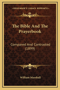 The Bible And The Prayerbook