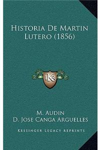 Historia De Martin Lutero (1856)