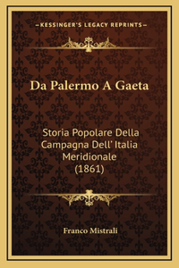 Da Palermo A Gaeta