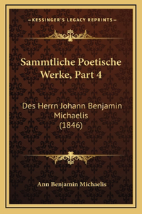 Sammtliche Poetische Werke, Part 4