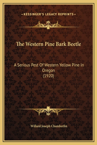 The Western Pine Bark Beetle