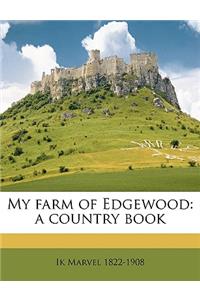 My Farm of Edgewood