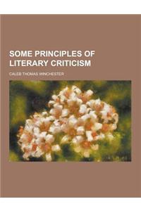 Some Principles of Literary Criticism