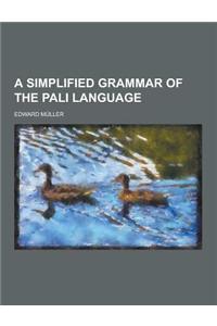 A Simplified Grammar of the Pali Language
