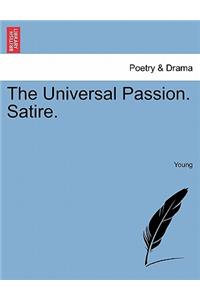 Universal Passion. Satire.