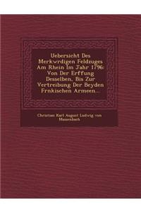Uebersicht Des Merkw Rdigen Feldzuges Am Rhein Im Jahr 1796
