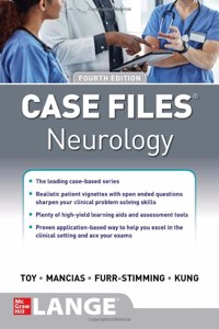 Case Files Neurology, Fourth Edition