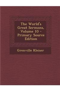 World's Great Sermons, Volume 10