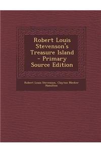 Robert Louis Stevenson's Treasure Island