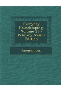 Everyday Housekeeping, Volume 21