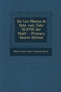 Die Lex Maenia de Dote Vom Jahr DLXVIII Der Stadt.