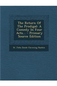 The Return of the Prodigal