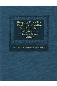 Keeping Cows for Profit
